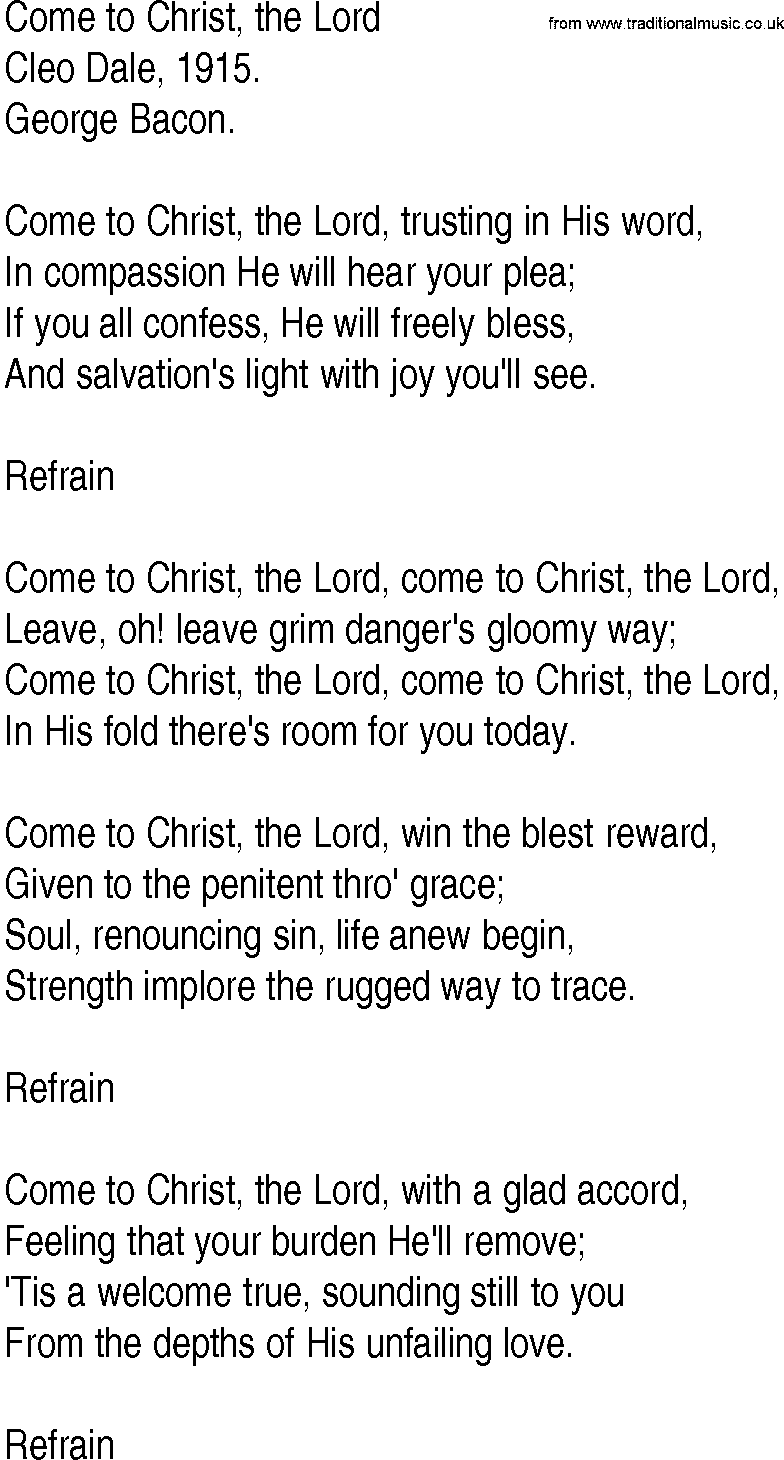 Hymn and Gospel Song: Come to Christ, the Lord by Cleo Dale lyrics