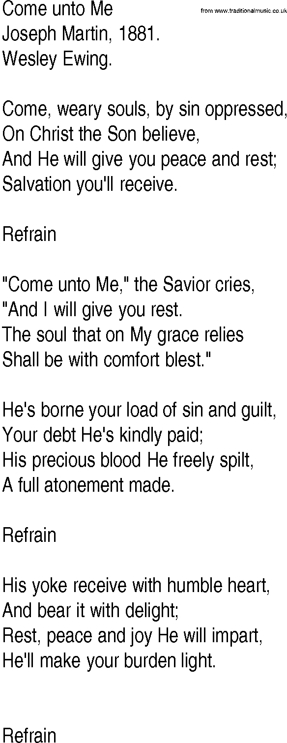 Hymn and Gospel Song: Come unto Me by Joseph Martin lyrics