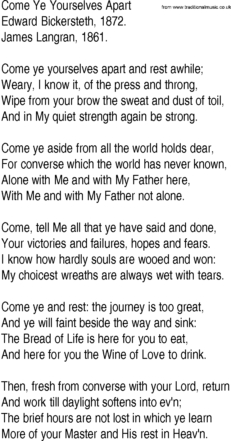 Hymn and Gospel Song: Come Ye Yourselves Apart by Edward Bickersteth lyrics