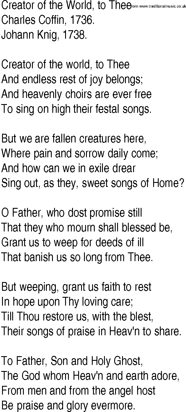 Hymn and Gospel Song: Creator of the World, to Thee by Charles Coffin lyrics