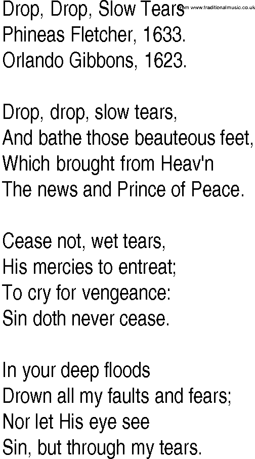 Hymn and Gospel Song: Drop, Drop, Slow Tears by Phineas Fletcher lyrics