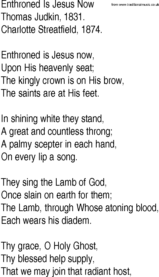 Hymn and Gospel Song: Enthroned Is Jesus Now by Thomas Judkin lyrics