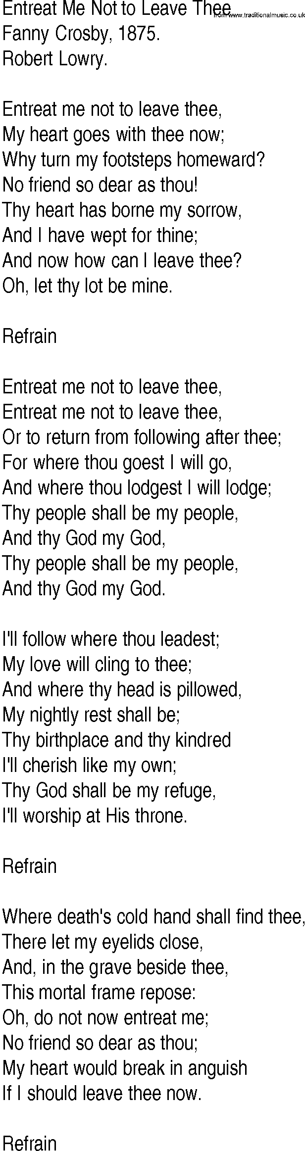Hymn and Gospel Song: Entreat Me Not to Leave Thee by Fanny Crosby lyrics