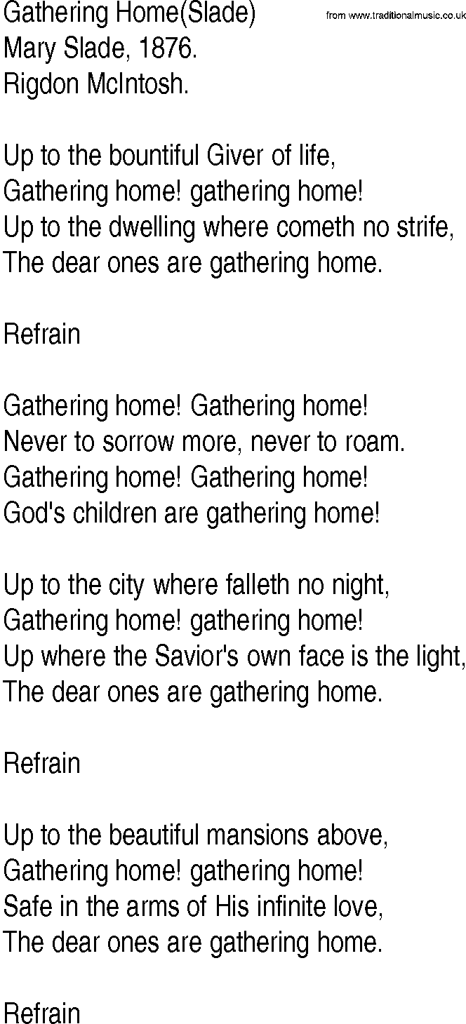 Hymn and Gospel Song: Gathering Home(Slade) by Mary Slade lyrics
