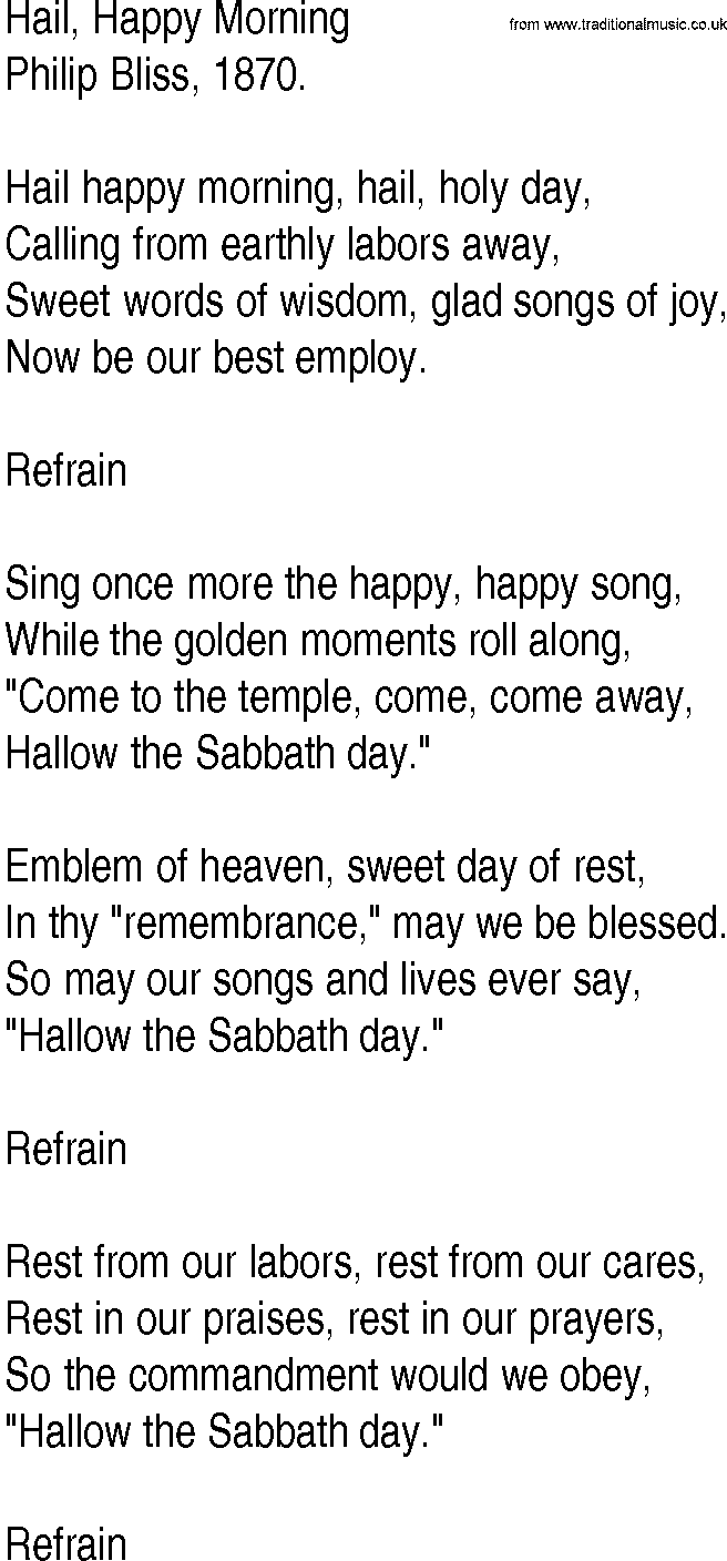 Hymn and Gospel Song: Hail, Happy Morning by Philip Bliss lyrics