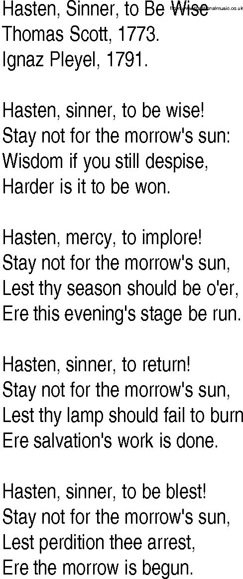 Hymn and Gospel Song: Hasten, Sinner, to Be Wise by Thomas Scott lyrics
