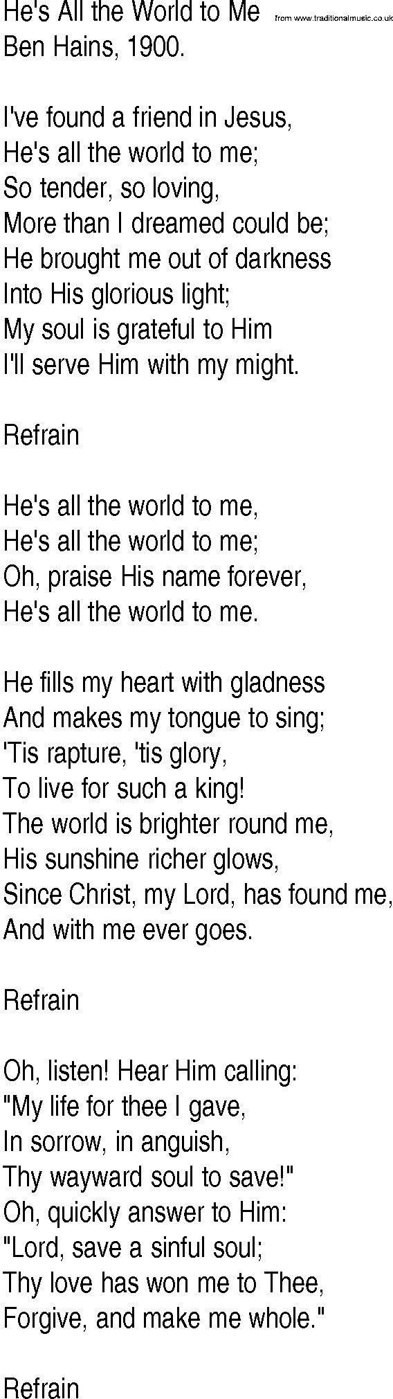 Hymn and Gospel Song: He's All the World to Me by Ben Hains lyrics
