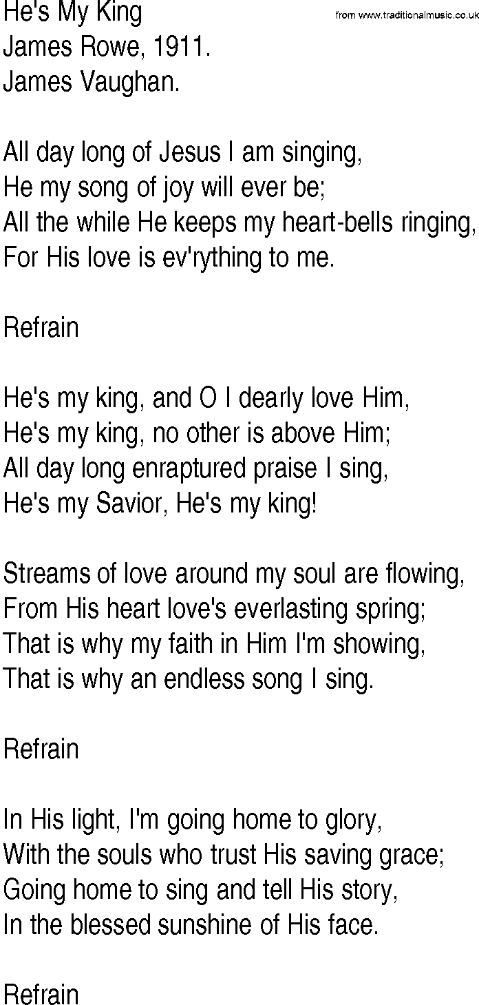 Hymn and Gospel Song: He's My King by James Rowe lyrics