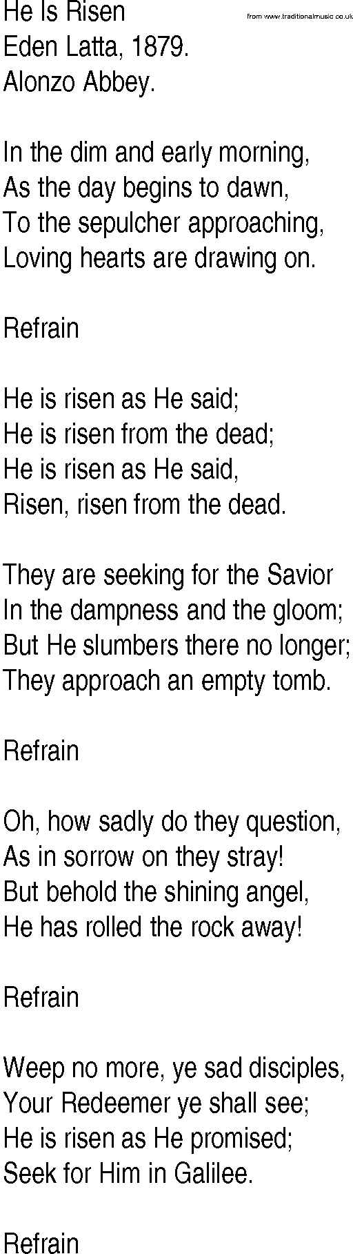 Hymn and Gospel Song: He Is Risen by Eden Latta lyrics