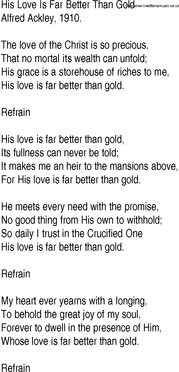 Hymn and Gospel Song: His Love Is Far Better Than Gold by Alfred Ackley lyrics