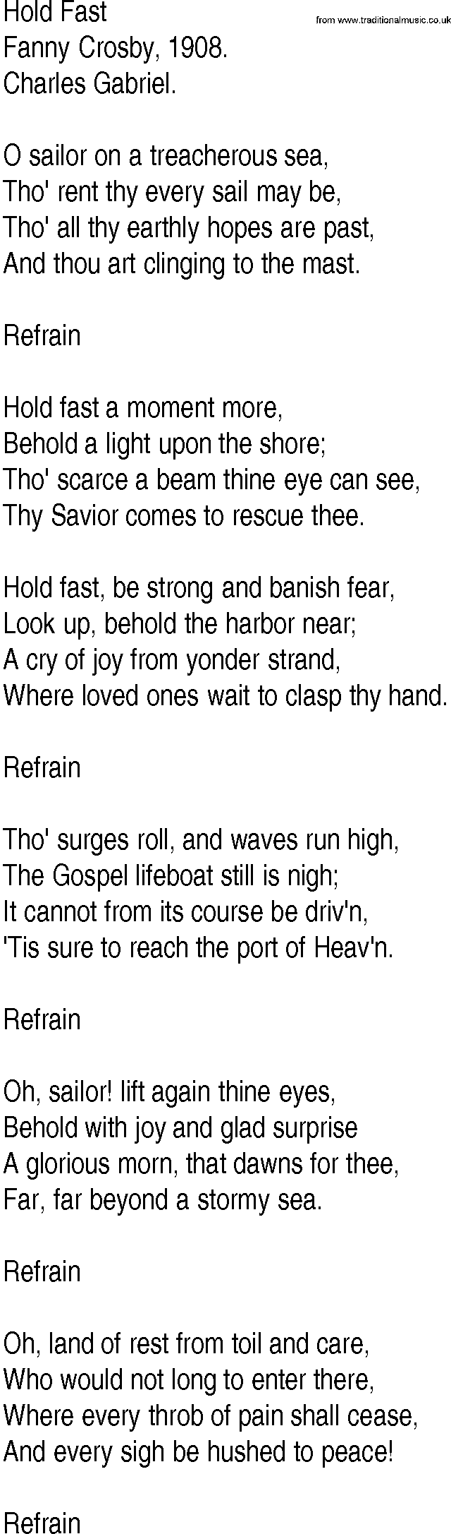 Hymn and Gospel Song: Hold Fast by Fanny Crosby lyrics