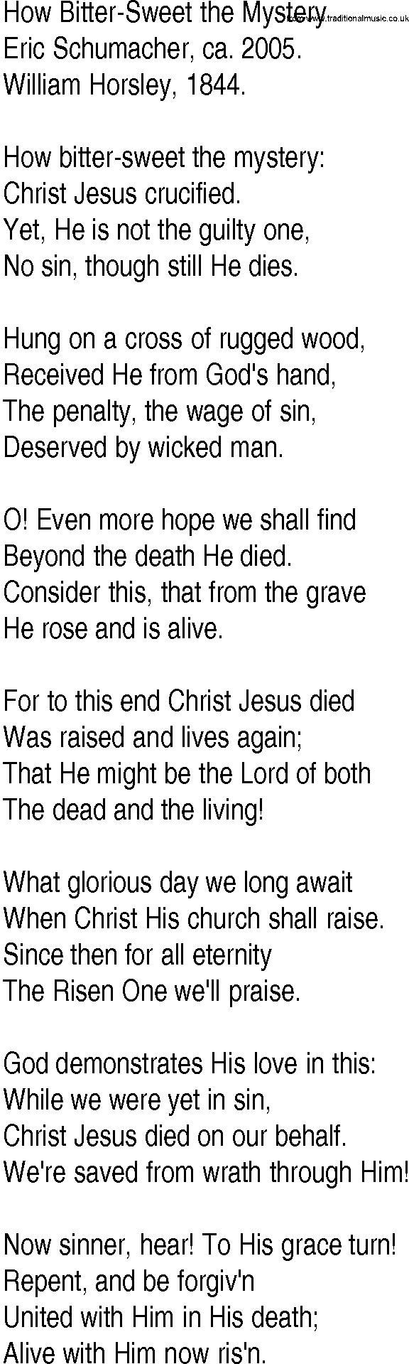 Hymn and Gospel Song: How Bitter-Sweet the Mystery by Eric Schumacher ca lyrics