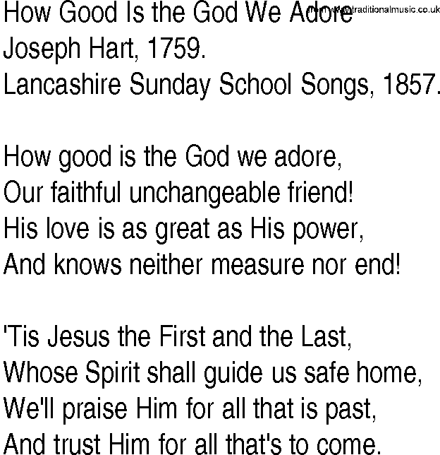 Hymn and Gospel Song: How Good Is the God We Adore by Joseph Hart lyrics