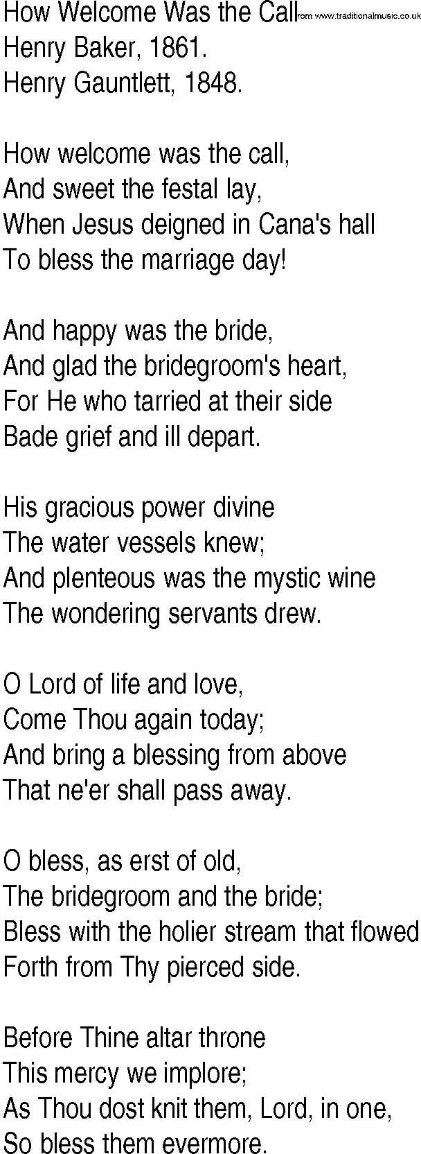 Hymn and Gospel Song: How Welcome Was the Call by Henry Baker lyrics