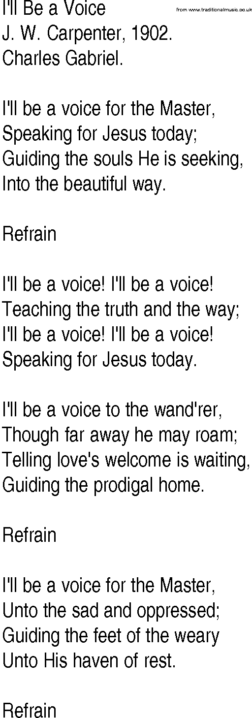 Hymn and Gospel Song: I'll Be a Voice by J W Carpenter lyrics