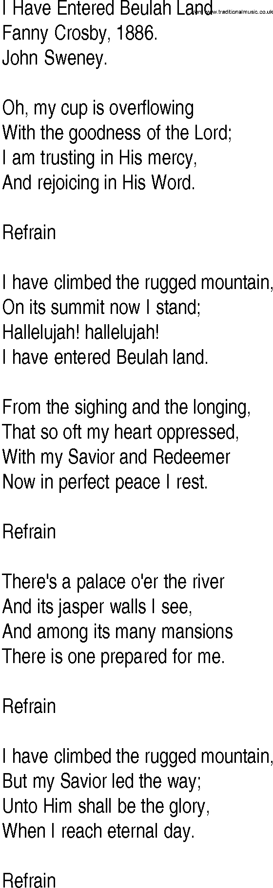Hymn and Gospel Song: I Have Entered Beulah Land by Fanny Crosby lyrics