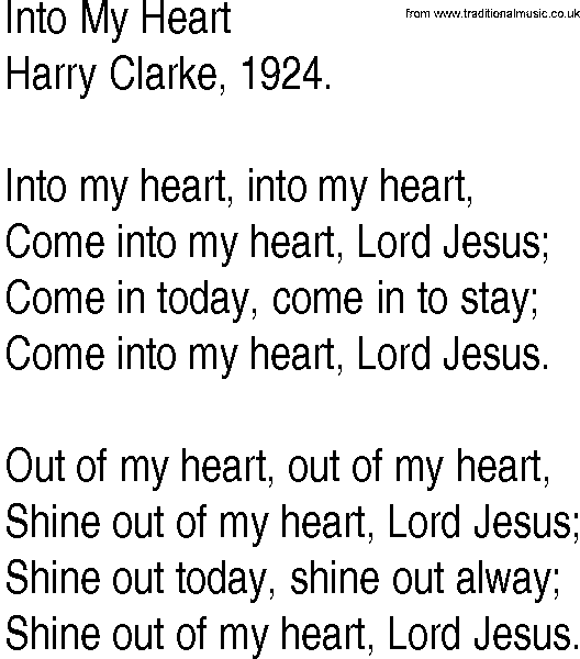 Hymn and Gospel Song: Into My Heart by Harry Clarke lyrics