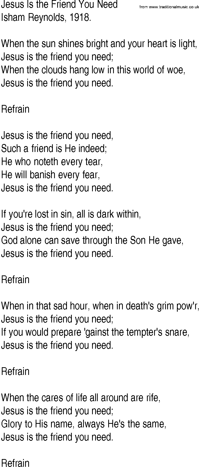 Hymn and Gospel Song: Jesus Is the Friend You Need by Isham Reynolds lyrics