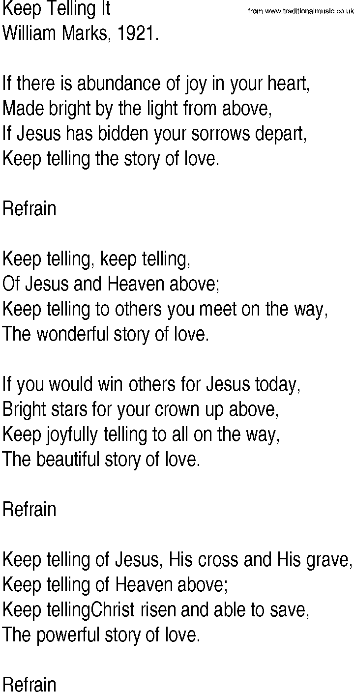 Hymn and Gospel Song: Keep Telling It by William Marks lyrics