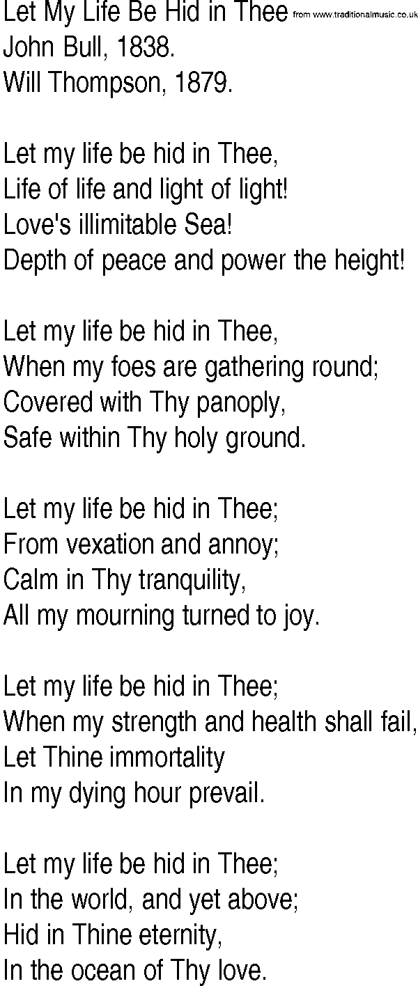 Hymn and Gospel Song: Let My Life Be Hid in Thee by John Bull lyrics