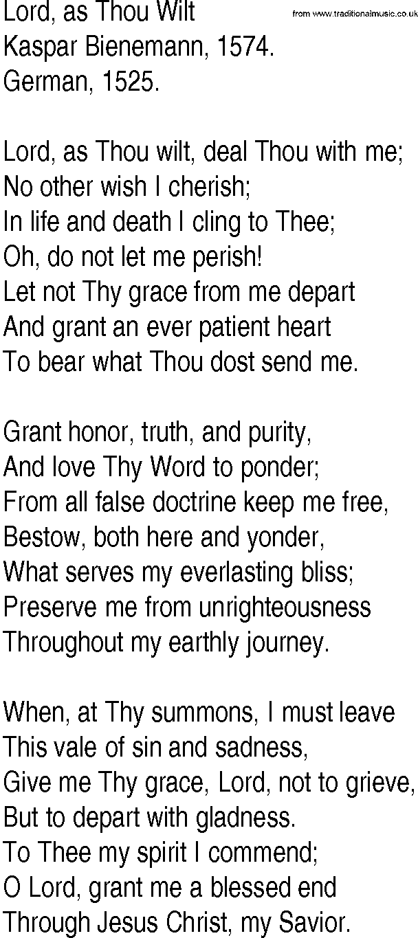 Hymn and Gospel Song: Lord, as Thou Wilt by Kaspar Bienemann lyrics