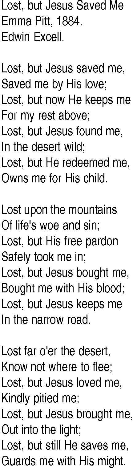 Hymn and Gospel Song: Lost, but Jesus Saved Me by Emma Pitt lyrics