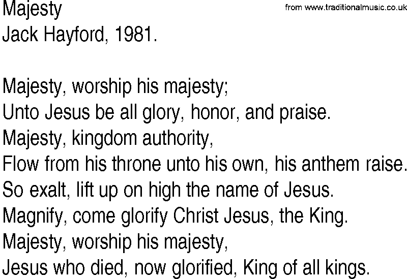 Hymn and Gospel Song: Majesty by Jack Hayford lyrics