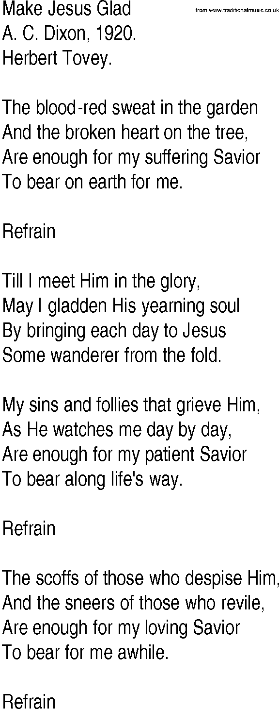 Hymn and Gospel Song: Make Jesus Glad by A C Dixon lyrics