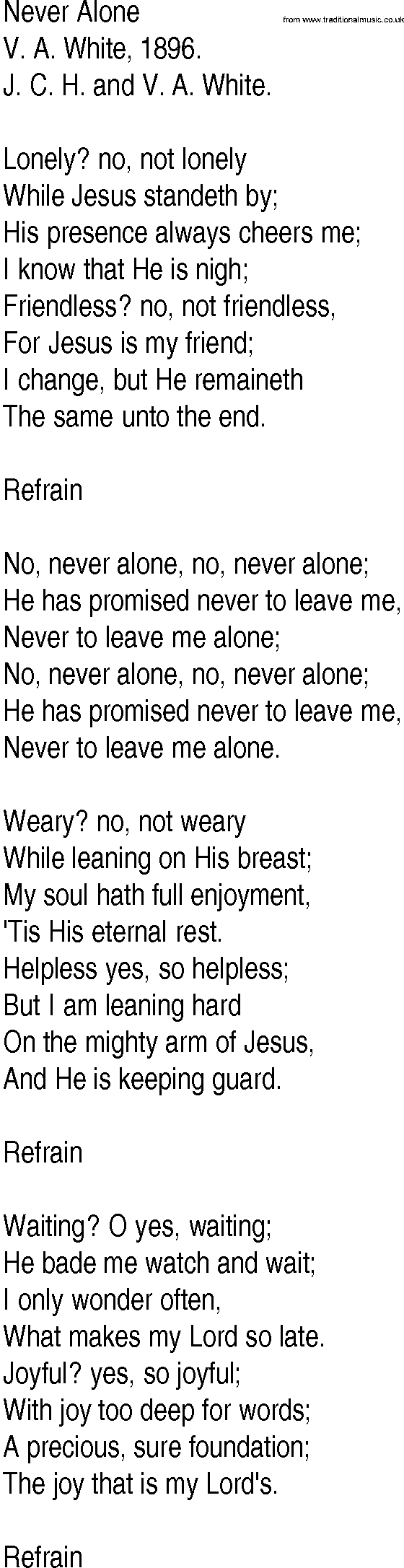 Hymn and Gospel Song: Never Alone by V A White lyrics