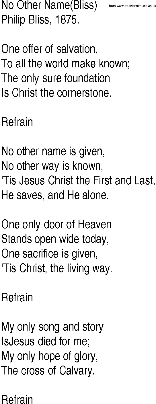 Hymn and Gospel Song: No Other Name(Bliss) by Philip Bliss lyrics