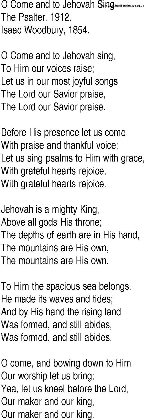 Hymn and Gospel Song: O Come and to Jehovah Sing by The Psalter lyrics