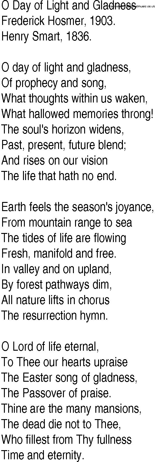 Hymn and Gospel Song: O Day of Light and Gladness by Frederick Hosmer lyrics