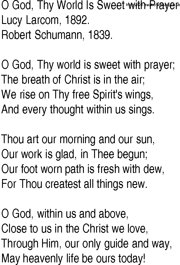 Hymn and Gospel Song: O God, Thy World Is Sweet with Prayer by Lucy Larcom lyrics