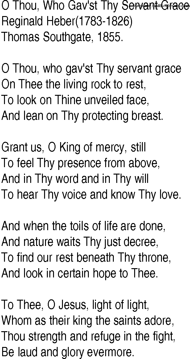 Hymn and Gospel Song: O Thou, Who Gav'st Thy Servant Grace by Reginald Heber lyrics