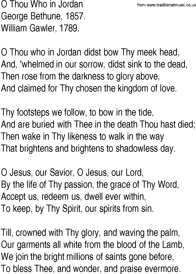 Hymn and Gospel Song: O Thou Who in Jordan by George Bethune lyrics