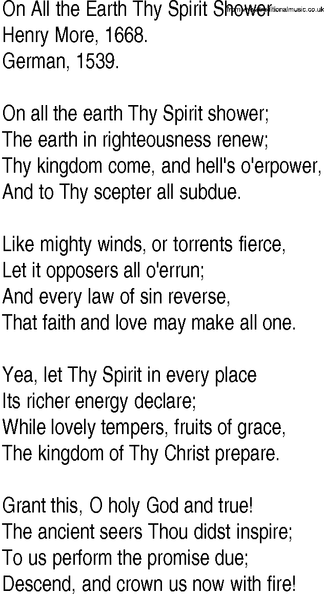 Hymn and Gospel Song: On All the Earth Thy Spirit Shower by Henry More lyrics