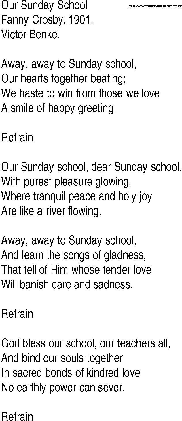 Hymn and Gospel Song: Our Sunday School by Fanny Crosby lyrics