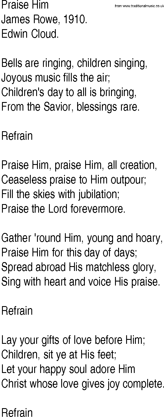 Hymn and Gospel Song: Praise Him by James Rowe lyrics