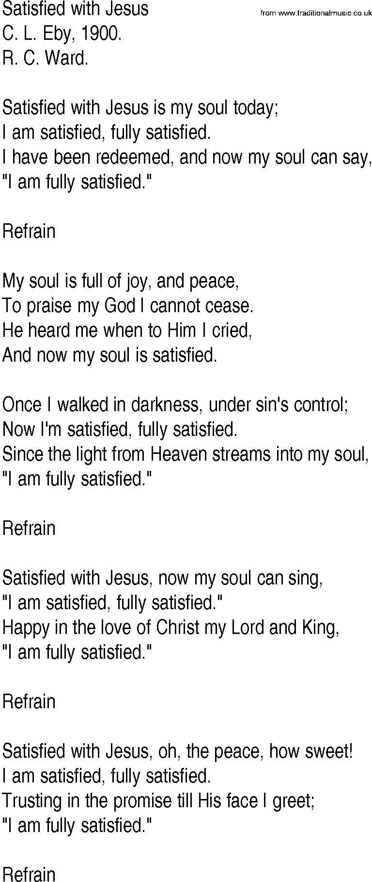 Hymn and Gospel Song: Satisfied with Jesus by C L Eby lyrics