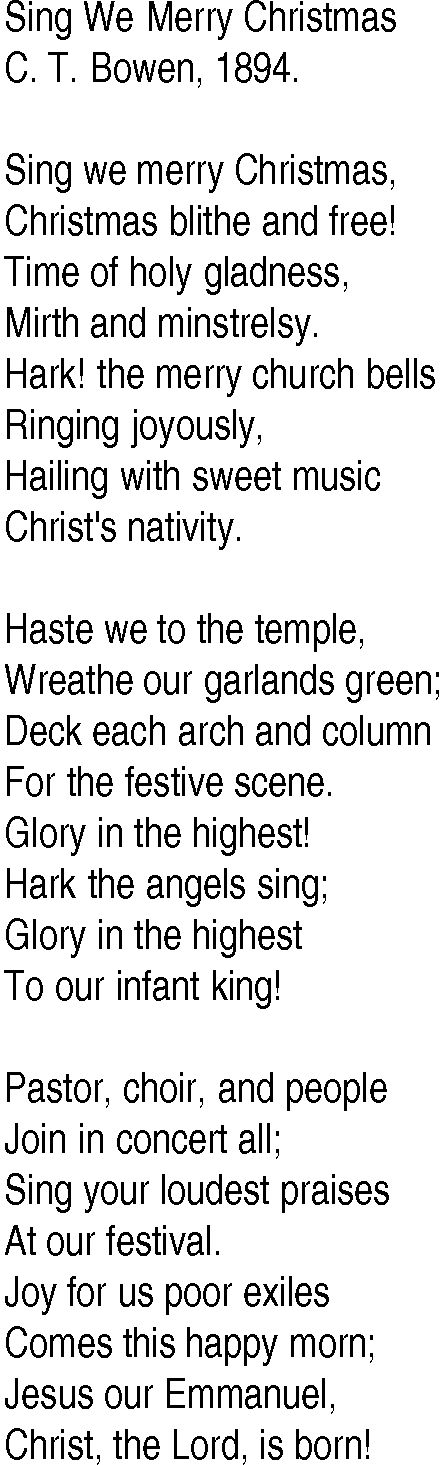 Hymn and Gospel Song: Sing We Merry Christmas by C T Bowen lyrics