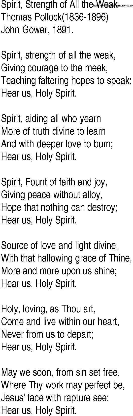 Hymn and Gospel Song: Spirit, Strength of All the Weak by Thomas Pollock lyrics