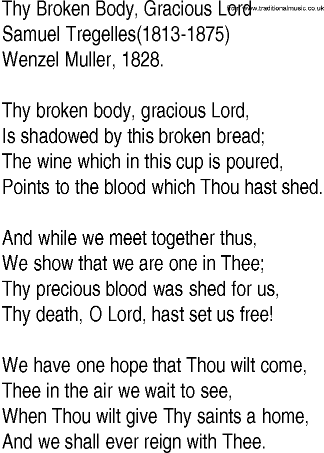 Hymn and Gospel Song: Thy Broken Body, Gracious Lord by Samuel Tregelles lyrics
