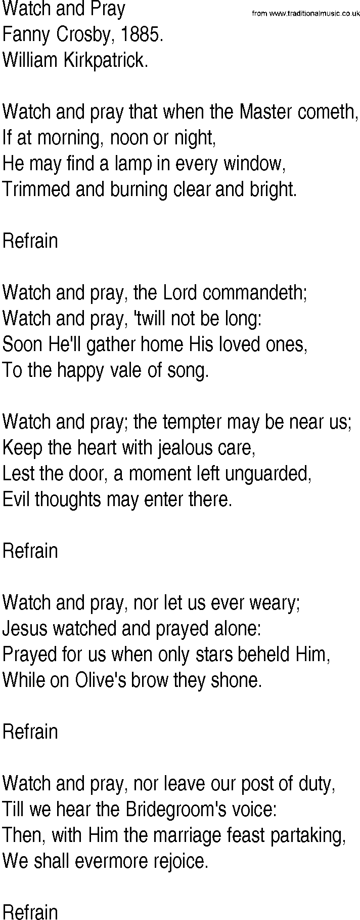 Hymn and Gospel Song: Watch and Pray by Fanny Crosby lyrics