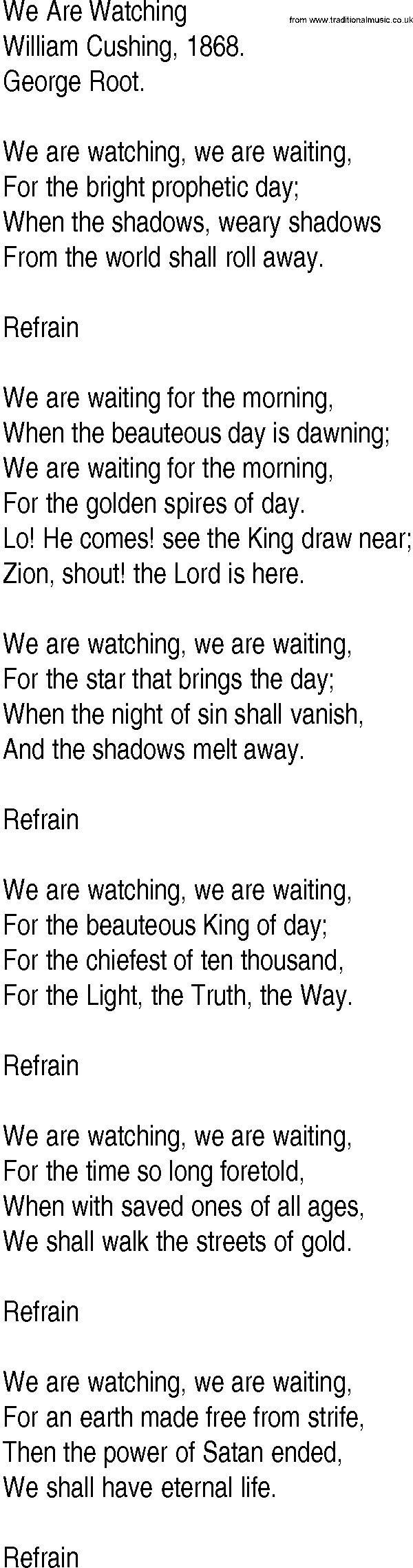 Hymn and Gospel Song: We Are Watching by William Cushing lyrics