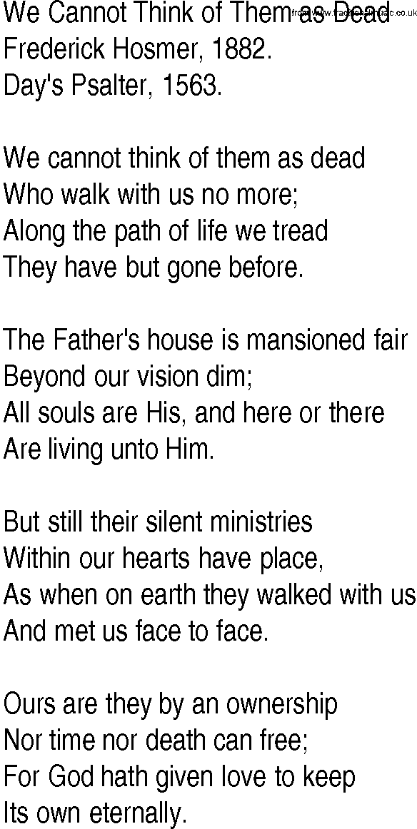 Hymn and Gospel Song: We Cannot Think of Them as Dead by Frederick Hosmer lyrics