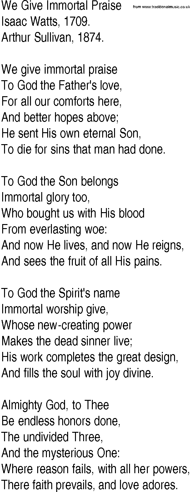 Hymn and Gospel Song: We Give Immortal Praise by Isaac Watts lyrics
