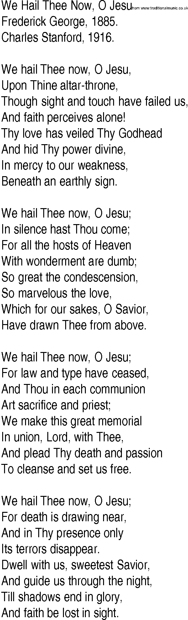Hymn and Gospel Song: We Hail Thee Now, O Jesu by Frederick George lyrics