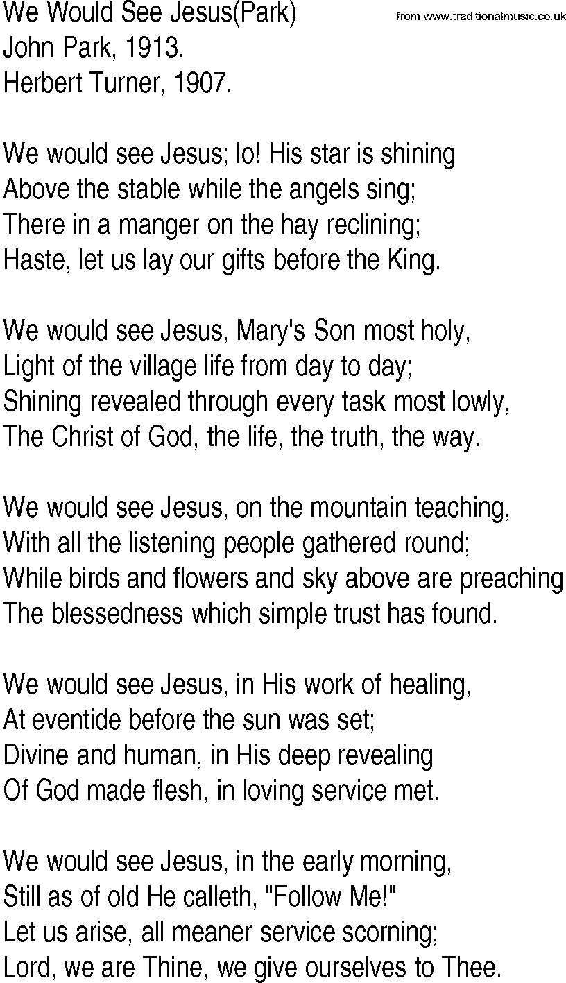 Hymn and Gospel Song: We Would See Jesus(Park) by John Park lyrics