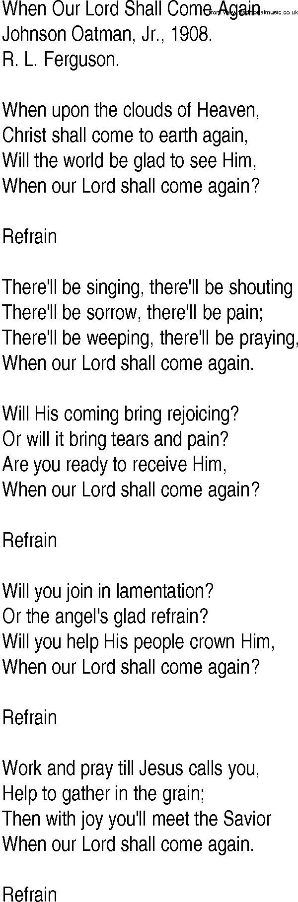 Hymn and Gospel Song: When Our Lord Shall Come Again by Johnson Oatman Jr lyrics
