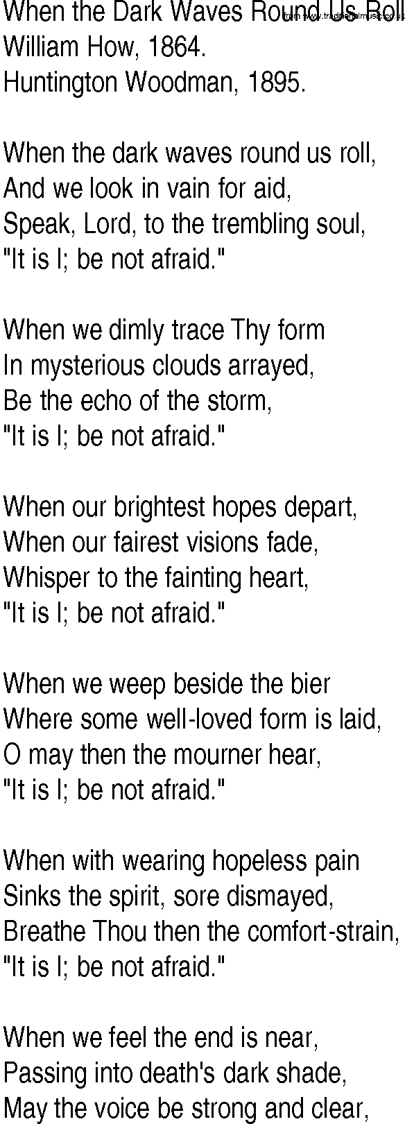 Hymn and Gospel Song: When the Dark Waves Round Us Roll by William How lyrics